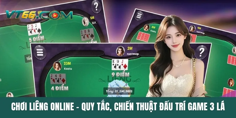 Chơi Liêng Online - Quy Tắc, Chiến Thuật Đấu Trí Game 3 Lá